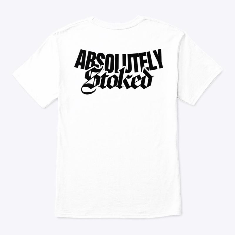 Absolutely Stoked Tee